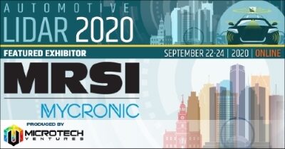 MRSI will exhibit and present at the Automotive LIDAR 2020 Virtual Conference and Exhibition