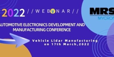 Invitation to MRSI Webinar: MRSI is presenting at the 2022 ATC Webinar on Vehicle LIDAR Manufacturing