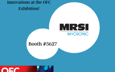 Experience MRSI’s latest innovations at the OFC Exhibition