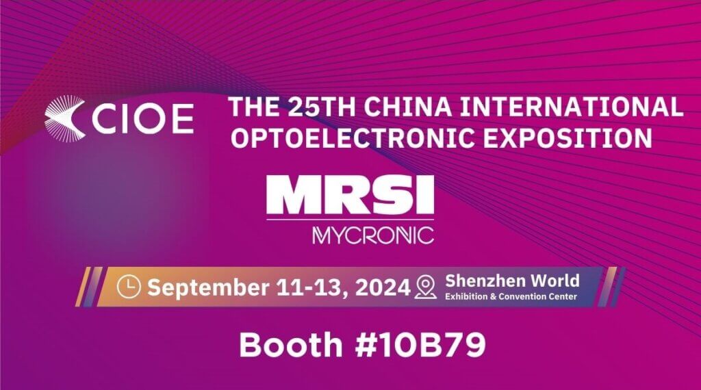 MRSI to Exhibit at CIOE 2024