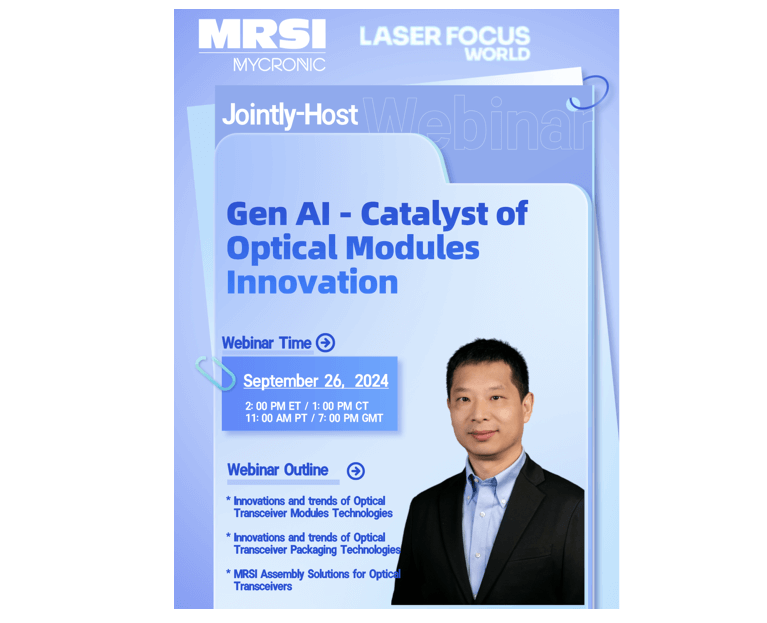 Register for the Laser Focus World Webinar: Gen AI: Catalyst for Optical Module Innovation